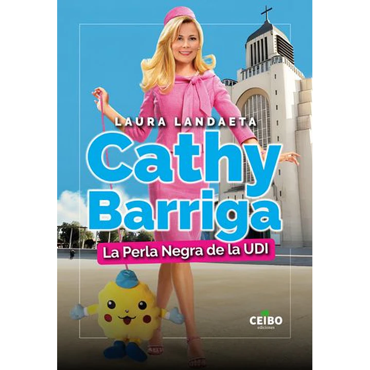Cathy Barriga La Perla Negra De La Udi - Landaeta, Laura 1