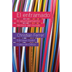 El Entramado - Ferrer, Christian