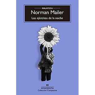 Los Ejercitos De La Noche - Mailer, Norman