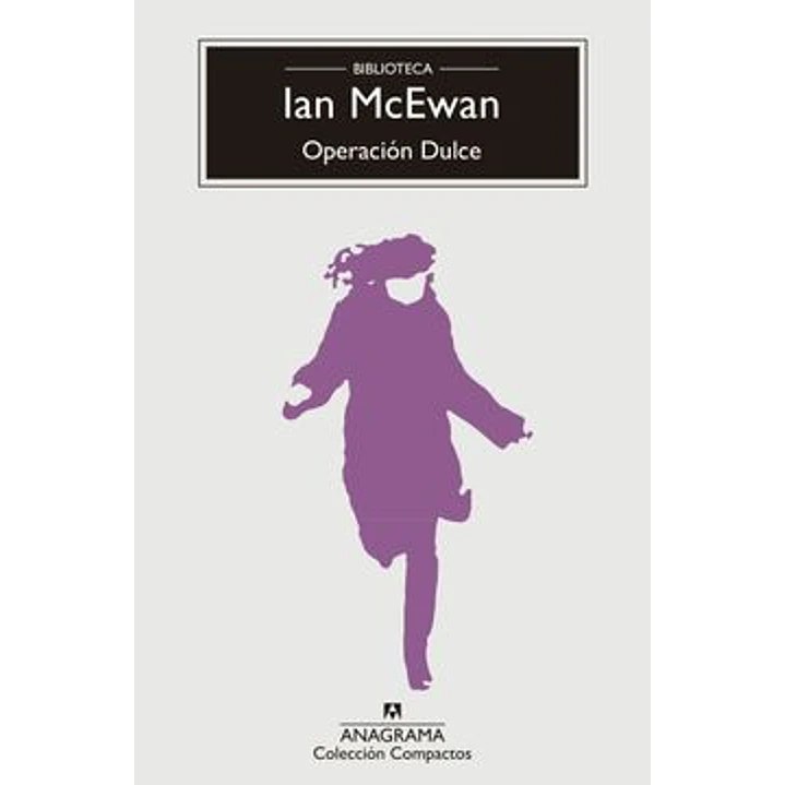 Operacion Dulce (C) - Mcewan, Ian 1
