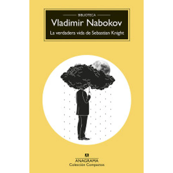 La Verdadera Vida De Sebastian Knight - Nabokov, Vladimir 1