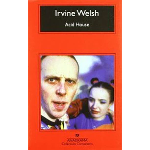 Acid House - Welsh, Irvine