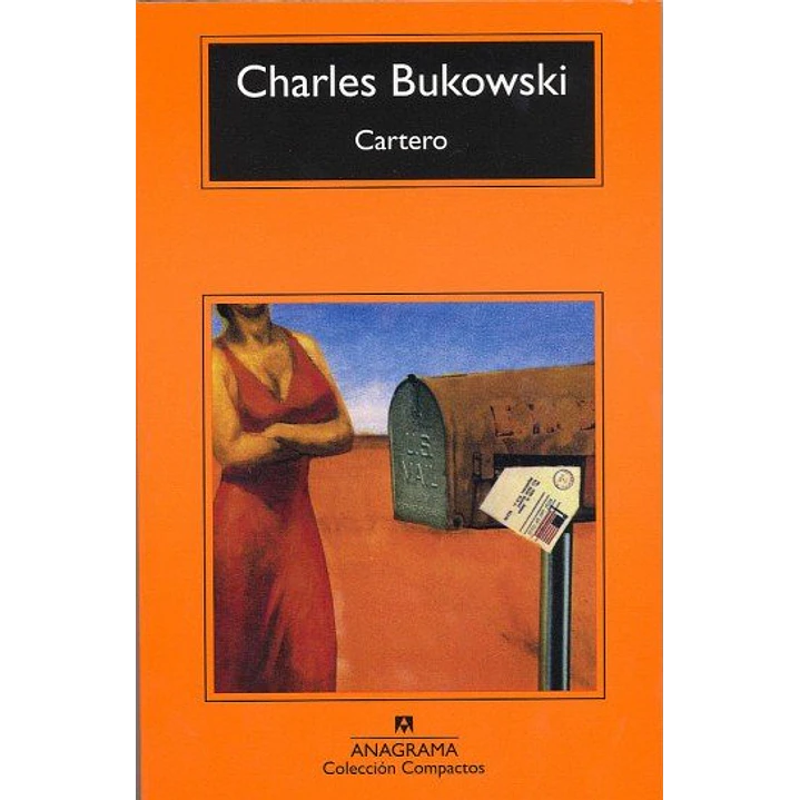 Cartero (C) - Bukowski, Charles 1