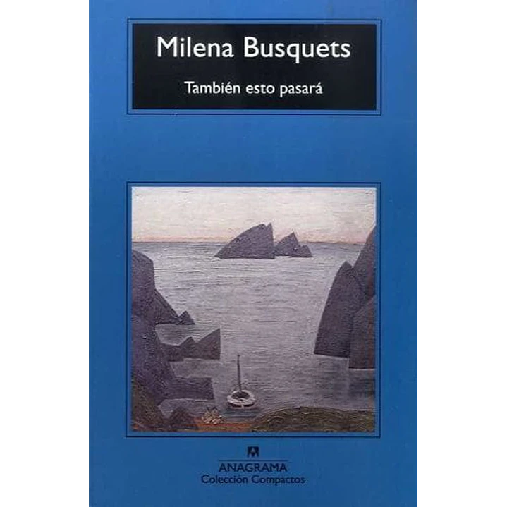 Tambien Esto Pasara (C) - Milena Busquets 1