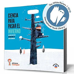 Ciencia Para Pasar El Invierno - Edelsztein, Valeria