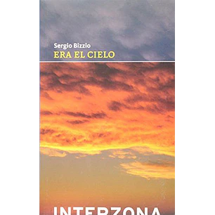 Era El Cielo - Bizzio, Sergio