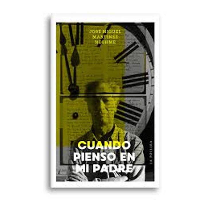 Cuando Pienso En Mi Padre - Martinez, Jose Miguel 1