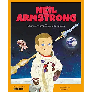 Neil Armstrong - Barber, Robert; House, Wuji