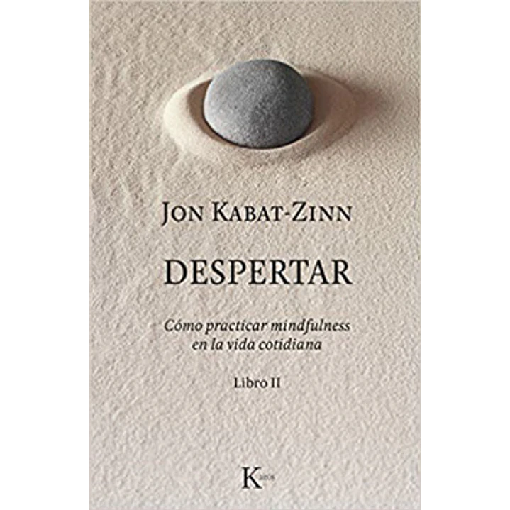 Despertar - Jon Kabat-zinn 1