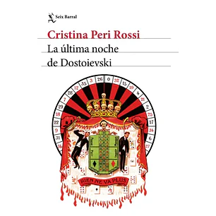 La Ultima Noche De Dostoievski - Peri Rossi, Cristina