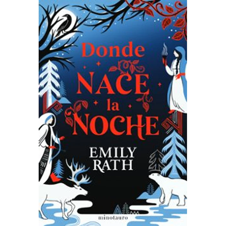 Donde Nace La Noche - Rath, Emily 1