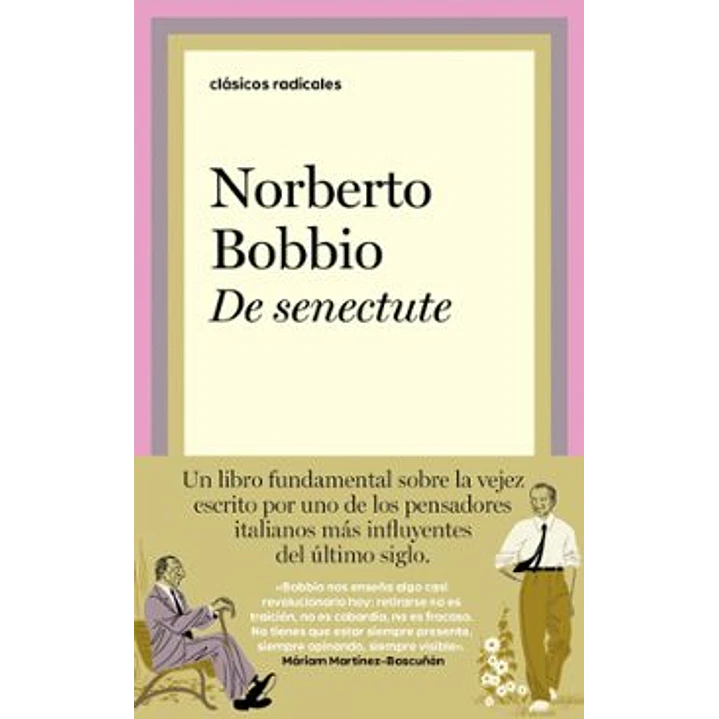 De Senectute - Bobbio, Norberto 1