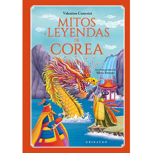 Mitos Y Leyendas De Corea - Forzani, Silvia