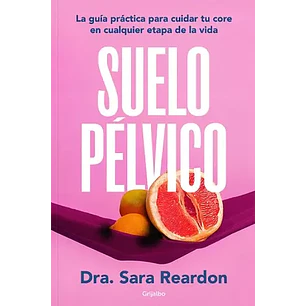 Suelo Pelvico - Reardon, Sara