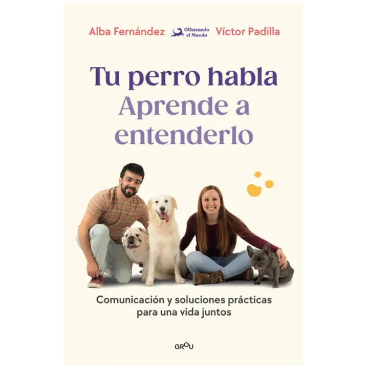 Tu Perro Habla - Fernandez, Alba; Padilla, Victor 1