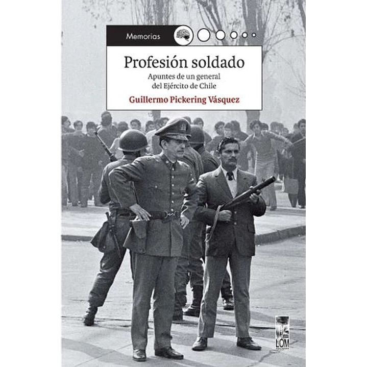 Profesion Soldado - Pickering, Guillermo 1