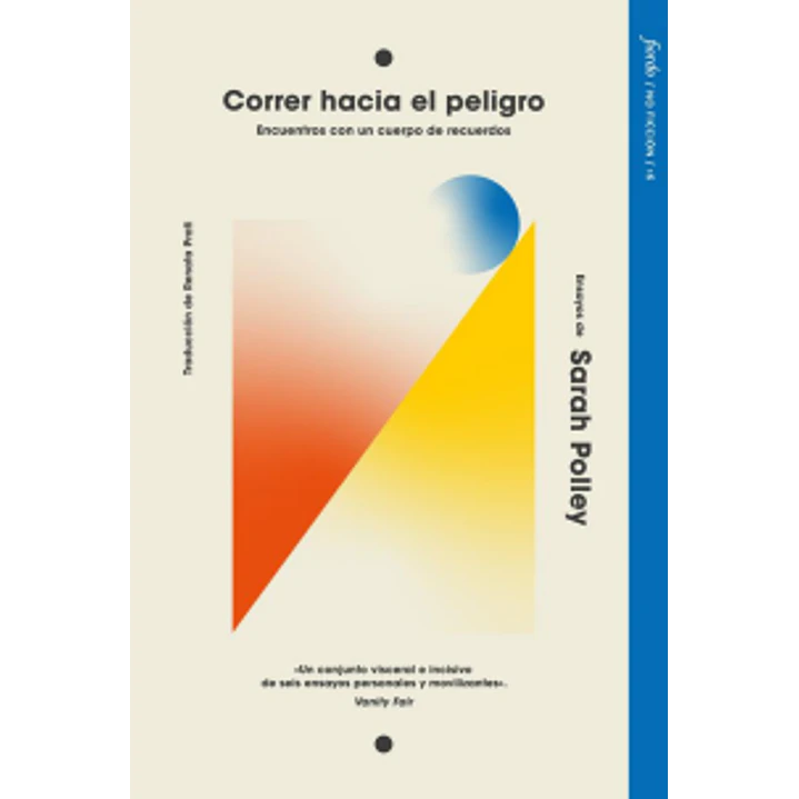 Correr Hacia El Peligro - Polley, Sarah 1