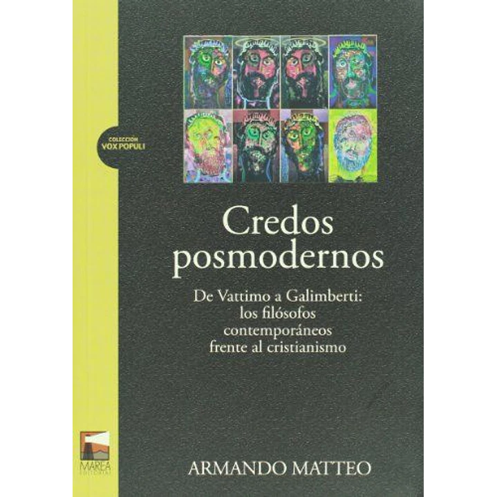 Credos Posmodernos - Matteo, Armando 1