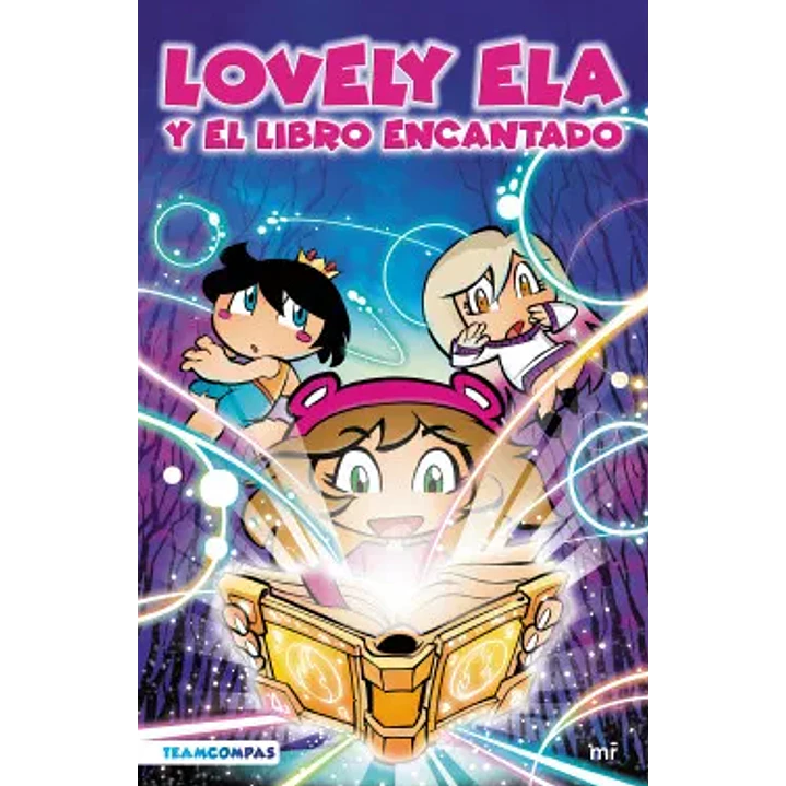 Lovely Ela Y El Libro Encantado - Sin Autor 1