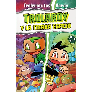 Trolardy 3 Trolardy Y La Tierra Espejo - Trolerotutos Y Hardy