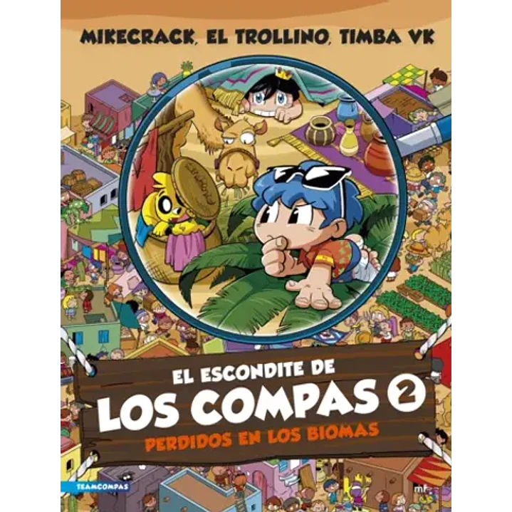 El Escondite De Los Compas 2 Perdidos En Los Biomas - Mikecrack El Trollino Timba Vk 1