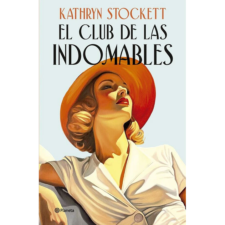 El Club De Las Indomables - Stockett, Kathryn 1