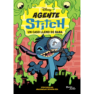 Agente Stitch Un Caso Lleno De Slime - Behling, Steve