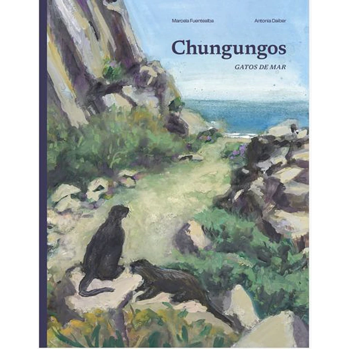 Chungungos - Fuentealba, Marcela; Daiber, Antonia 1