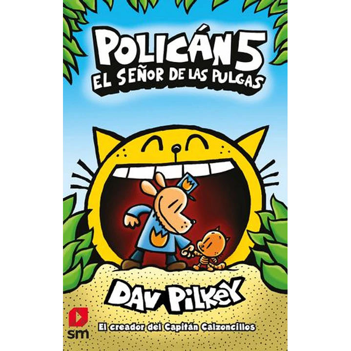 Hombre Perro 05 El Señor De Las Pulgas (Polican) Tapa Dura - Pilkey, Dav 1