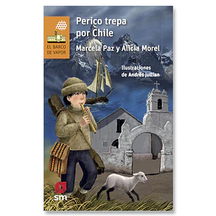 Perico Trepa Por Chile - Paz, Marcela; Morel, Alicia