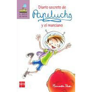 Papelucho 09 Y El Marciano - Paz, Marcela