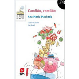 Camilon Comilon - Ana Maria Machado