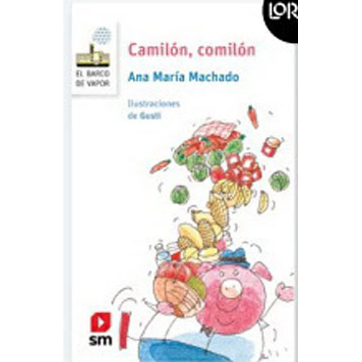 Camilon Comilon - Ana Maria Machado 1