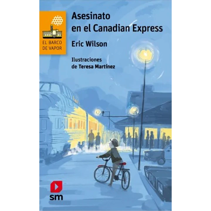 Asesinato En El Canadian Express - Eric Wilson 1