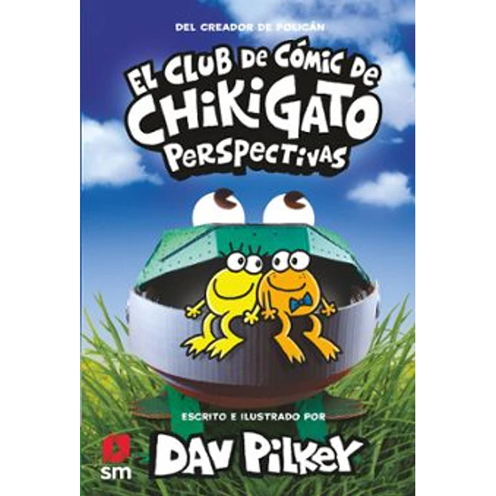 El Club De Comic De Chikigato 2 Perspectivas - Pilkey, Dav 1