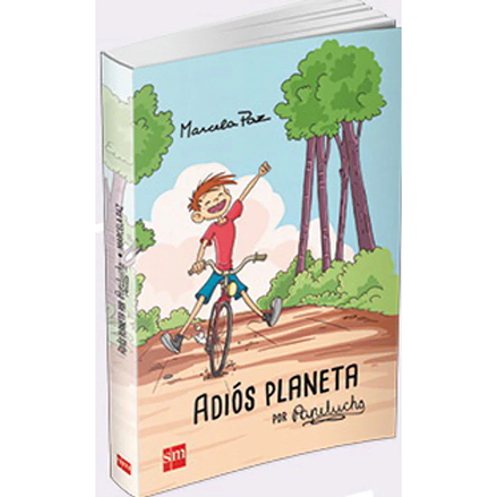 Papelucho Adios Planeta - Paz, Marcela 1