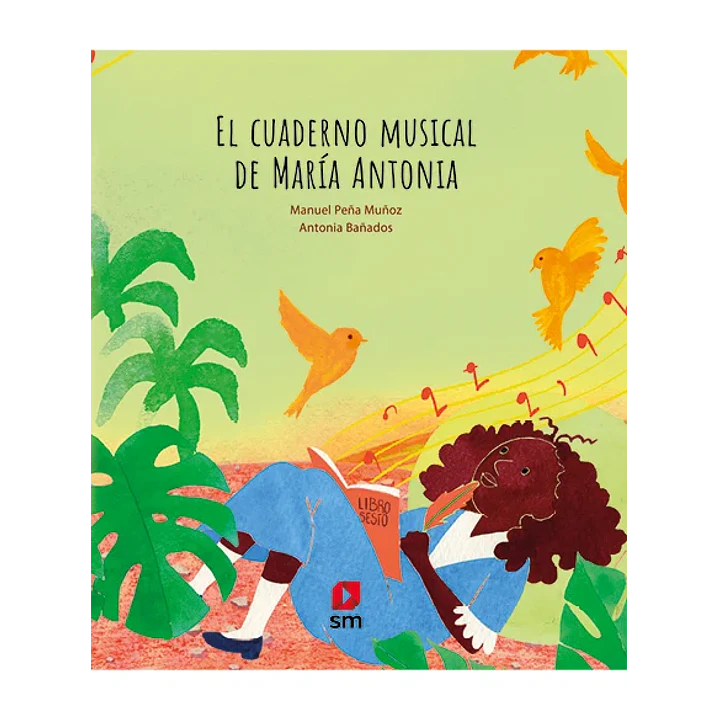 El Cuaderno Musical De María Antonia - Peña, Manuel; Bañados, Antonia 1