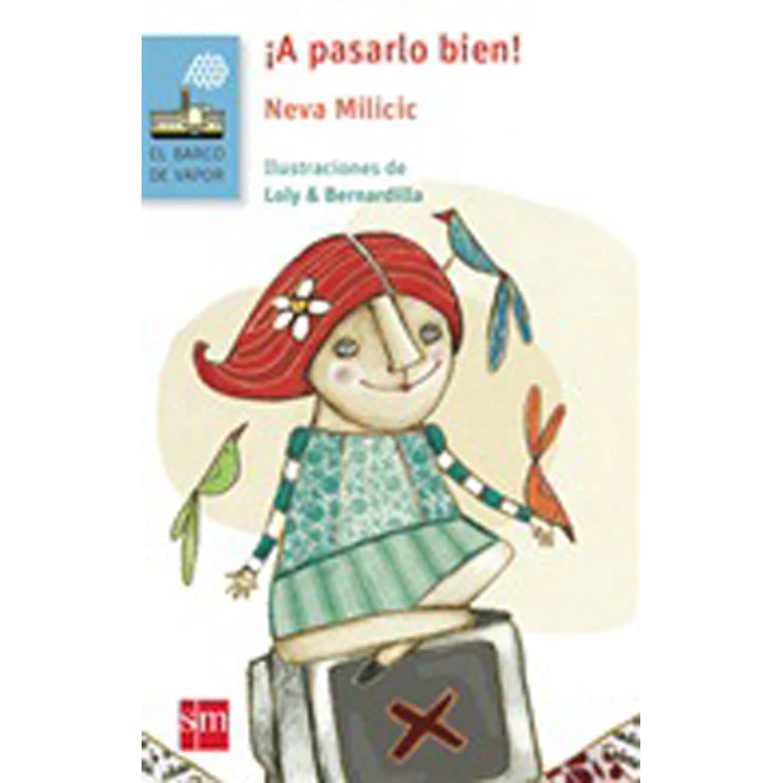A Pasarlo Bien - Milicic, Neva 1