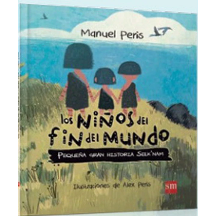 Los Niños Del Fin Del Mundo - Peris, Manuel 1