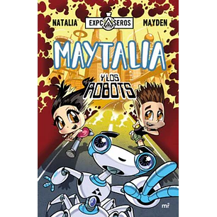 Maytalia Y Los Robots - Mayden, Natalia