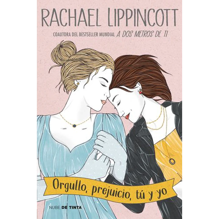 Orgullo Prejuicio Tu Y Yo - Lippincott, Rachael 1