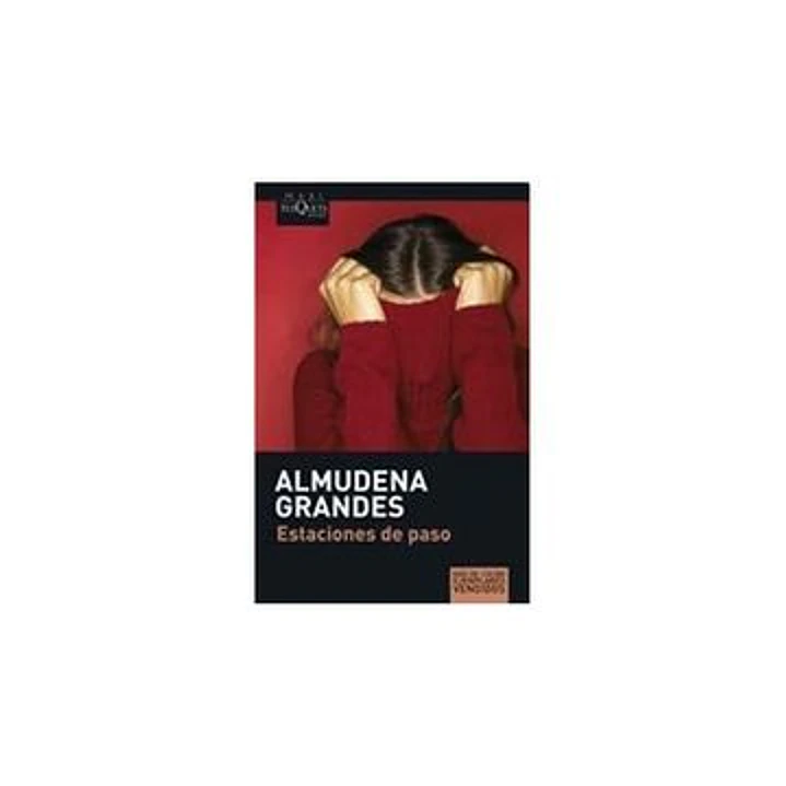 Estaciones De Paso - Grandes, Almudena 1