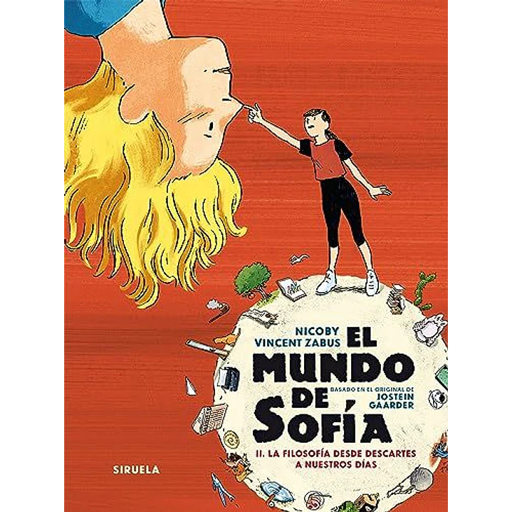 El Mundo De Sofia Ii Ilustrado - Gaarder, Jostein; Zabus, Nicoby Vincent 1