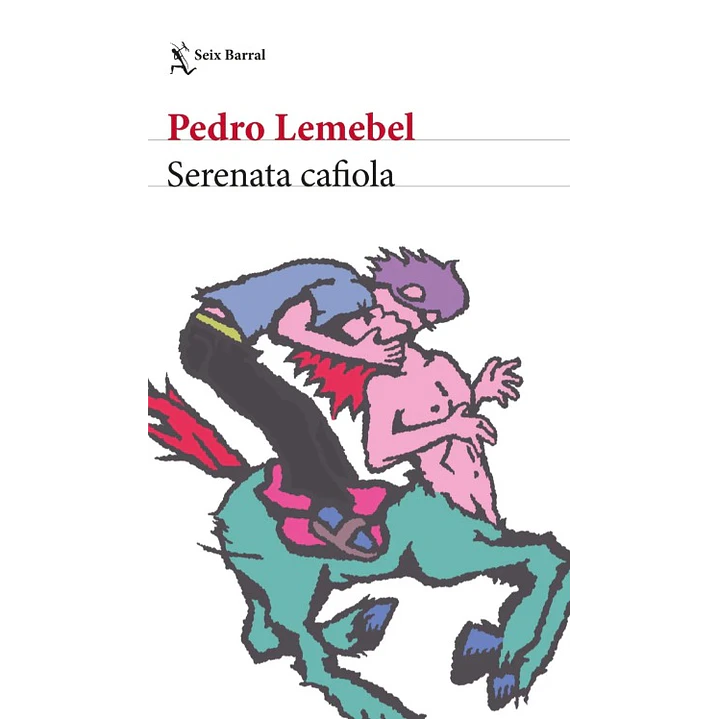 Serenata Cafiola (Edicion 2026) - Lemebel, Pedro 1
