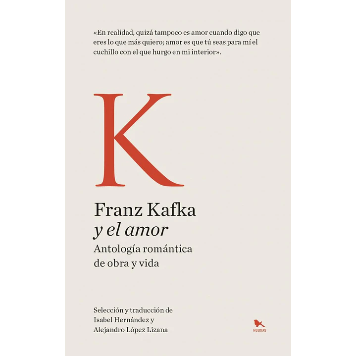 Franz Kafka Y El Amor - Kafka, Franz 1