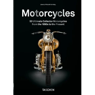 Motorcycles - Fiell, Charlotte/ Fiell, Peter