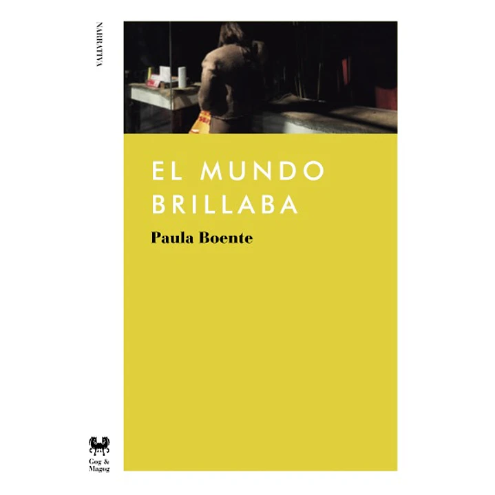 El Mundo Brillaba - Boente, Paula 1
