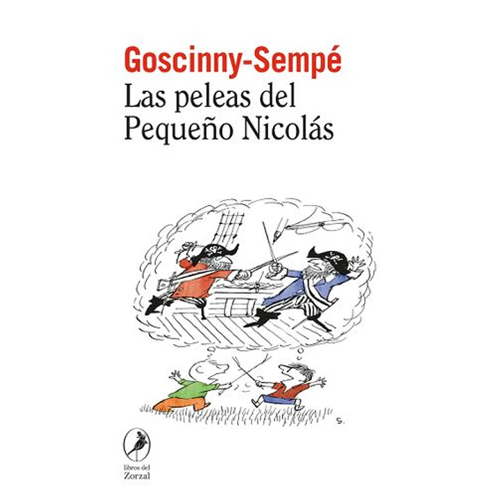 Las Peleas Del Pequeño Nicolas - Goscinny-sempe 1