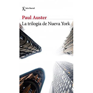 La Trilogia De Nueva York - Auster, Paul