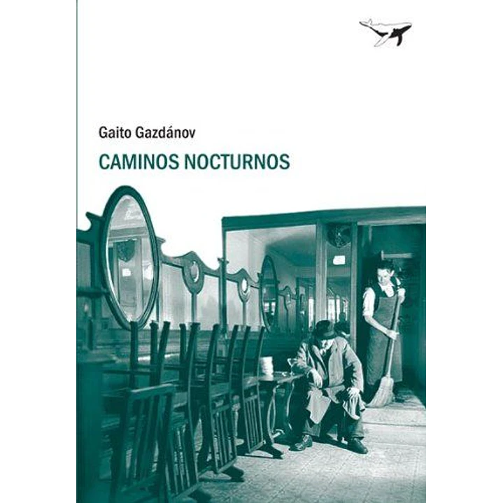 Caminos Nocturnos - Gazdanov, Gaito 1